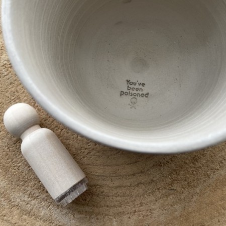 You've been poisoned Pottery Stamp